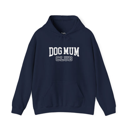 Dog Mum Club Hoodie