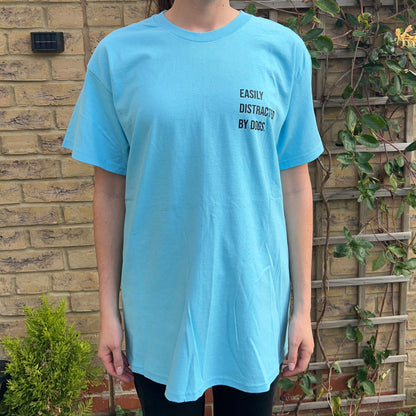 Easily Distracted by Dogs T-Shirt- Blue
