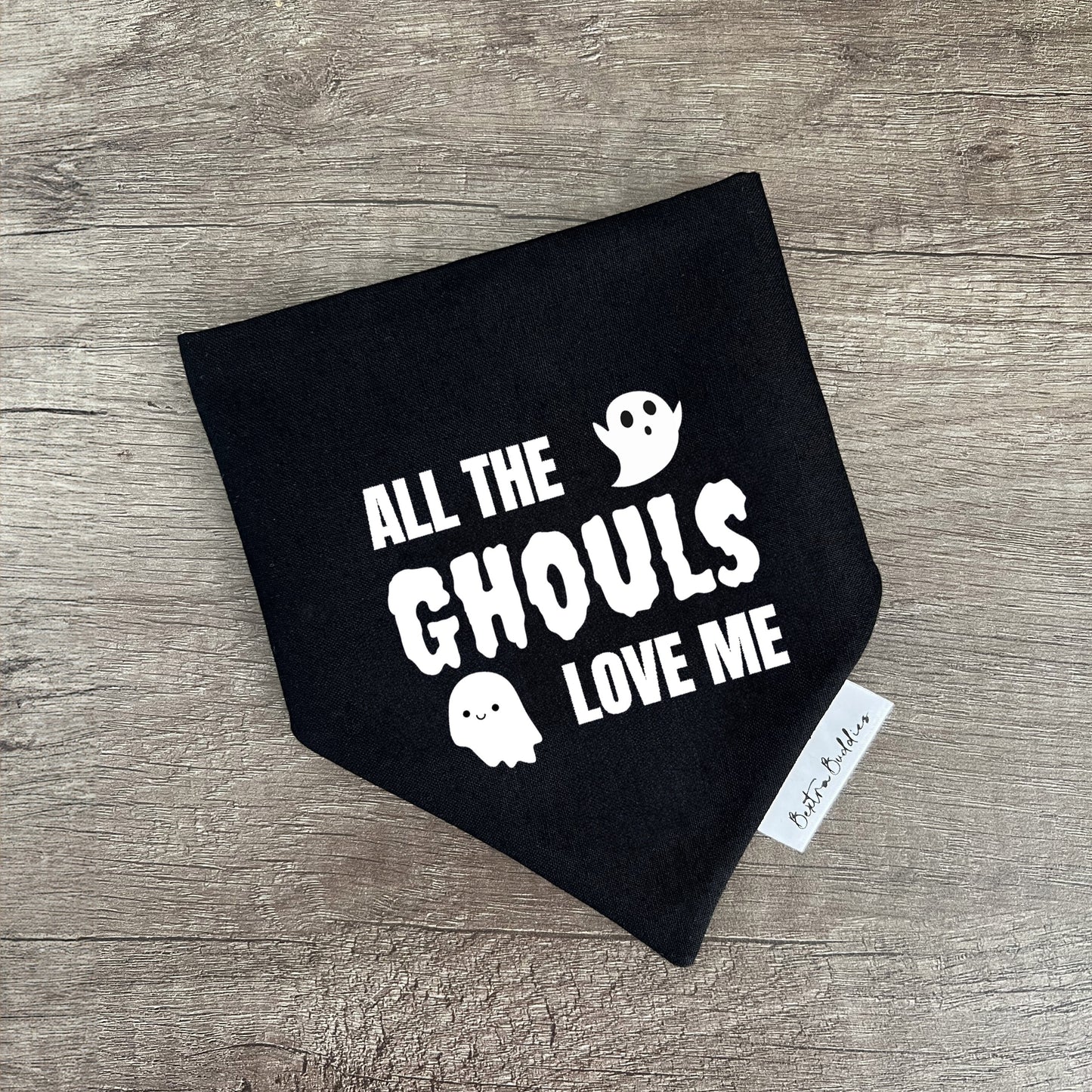 The Ghouls Love Me Bandana